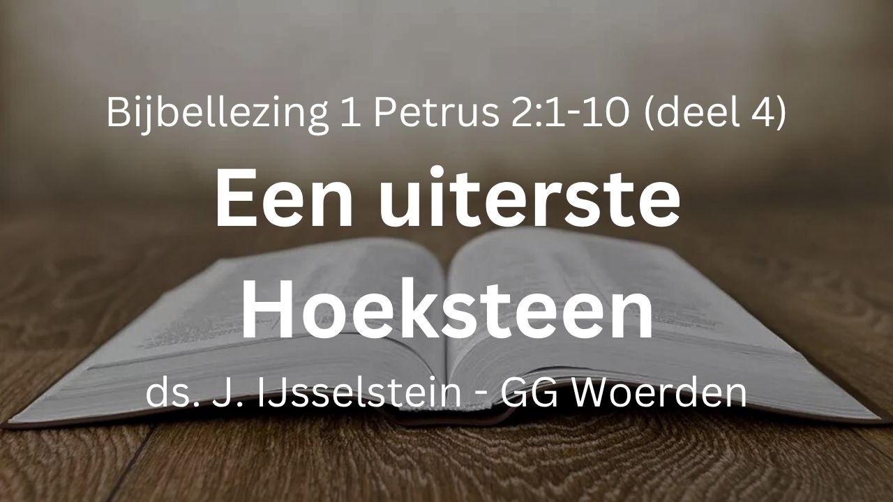 preek uiterste hoeksteen