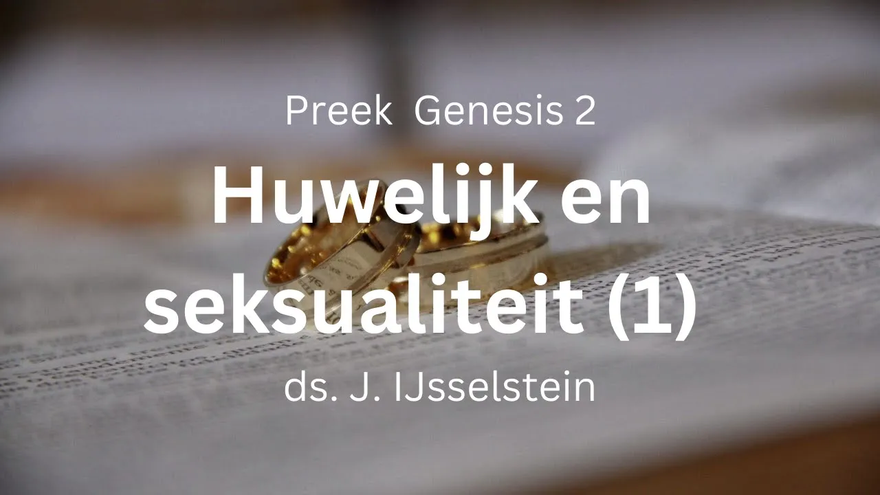huwelijk en seksualiteit sexualiteit genesis 2