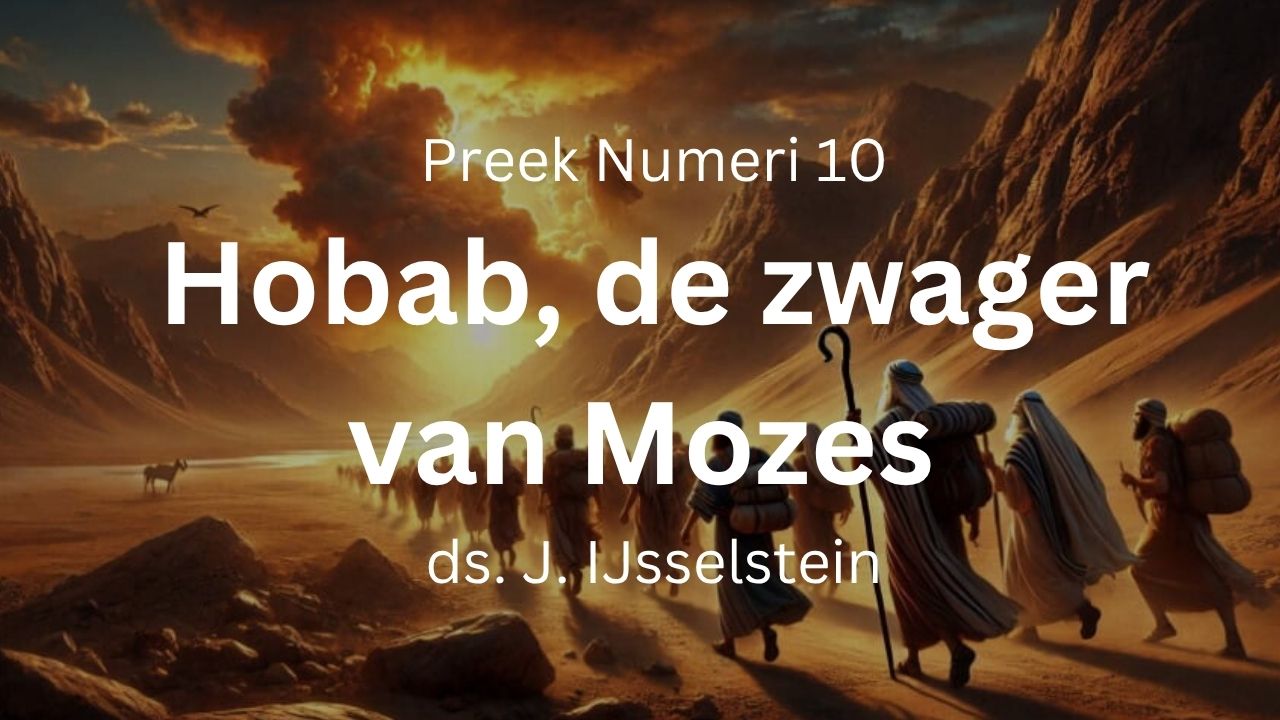 preek Hobab zwager Mozes