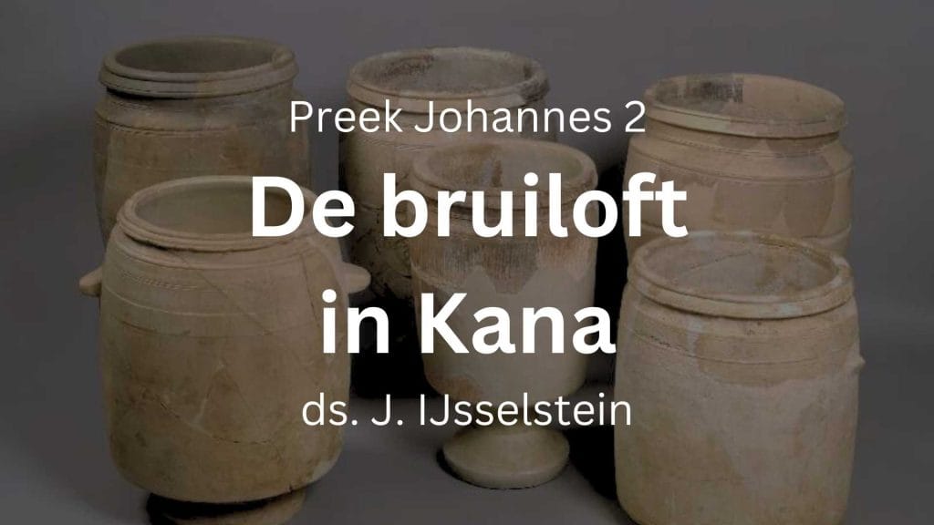 Bruiloft in Kana – Johannes 2