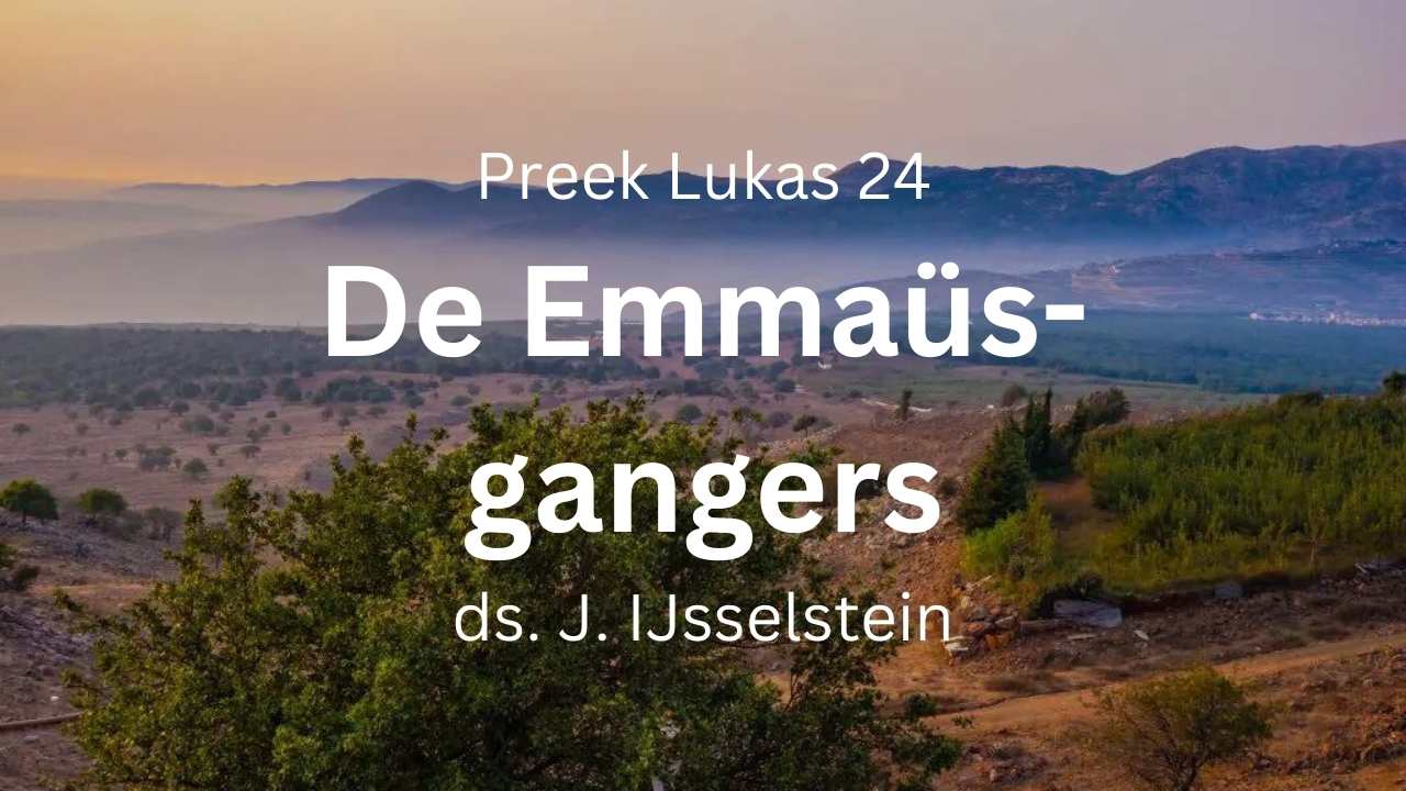 preek Emmaüsgangers