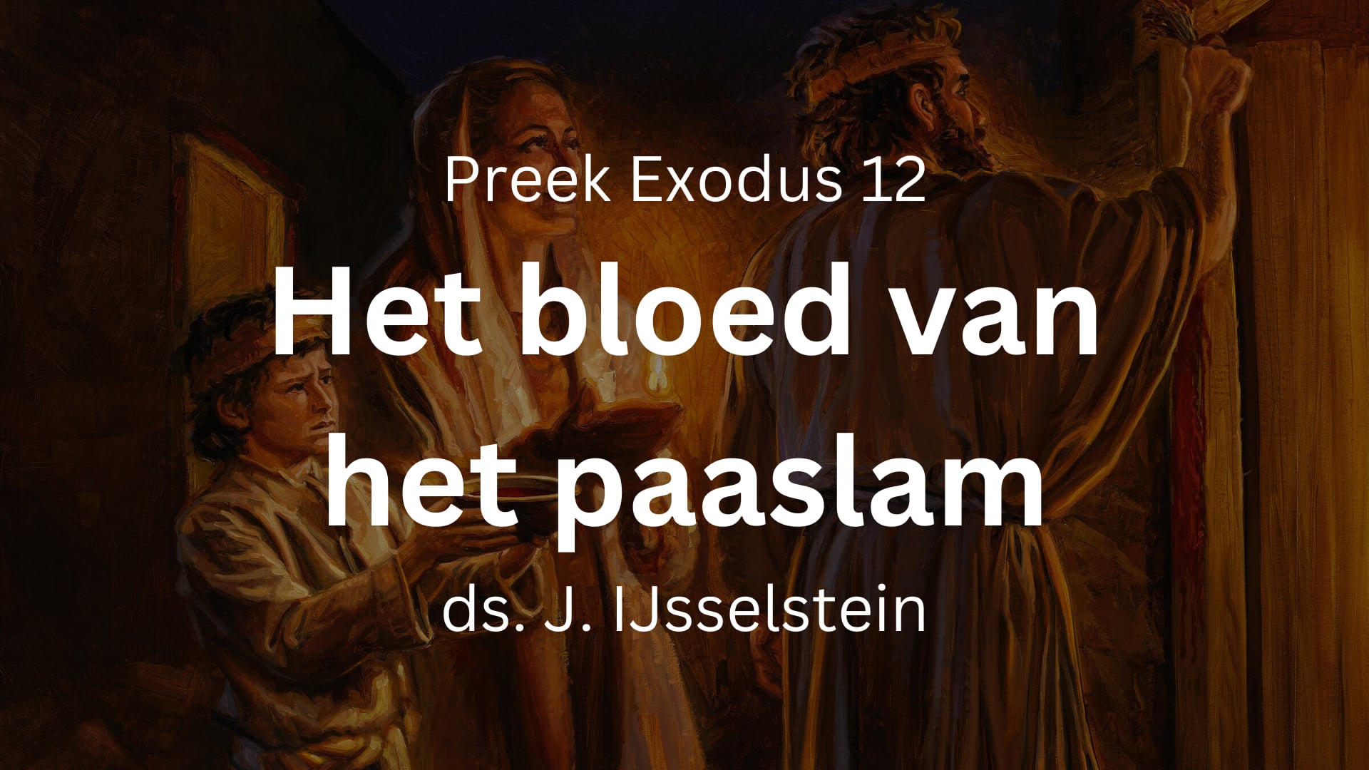 preek exodus 12 bloed paaslam