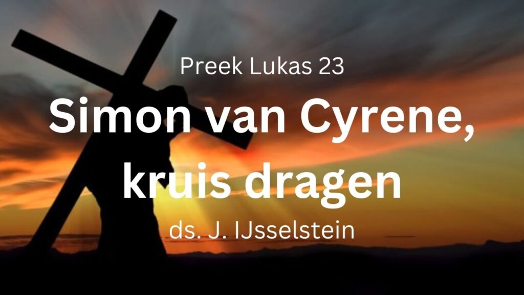Simon van Cyrene, kruisdragen – Lukas 23