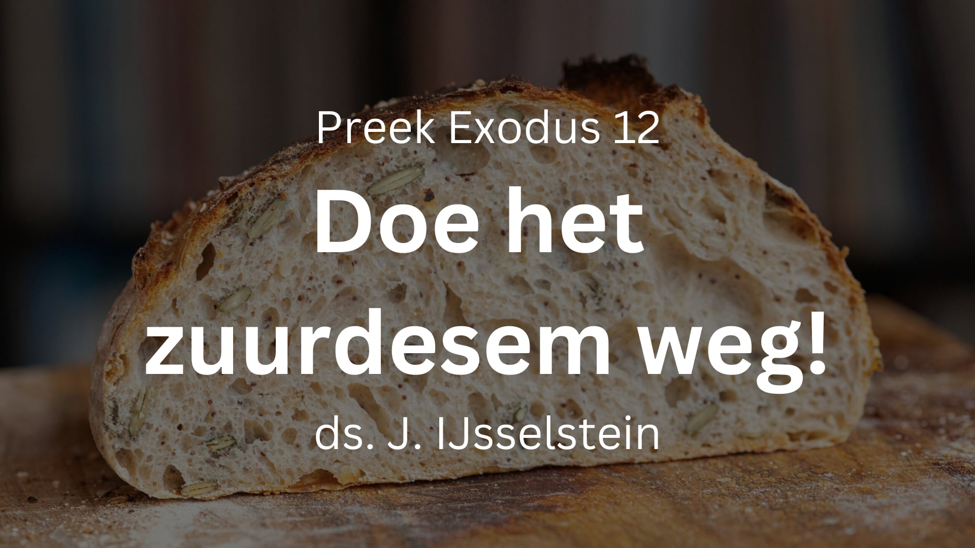 preek zuurdesem exodus-12