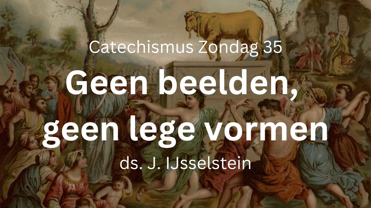 zondag 35 geen beelden vormendienst