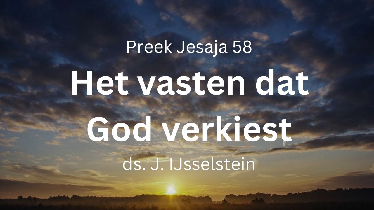 Boetedag Het vasten dat God verkiest