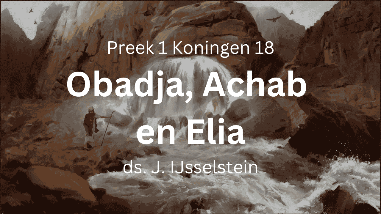 Obadja en Achab ontmoeten Elia