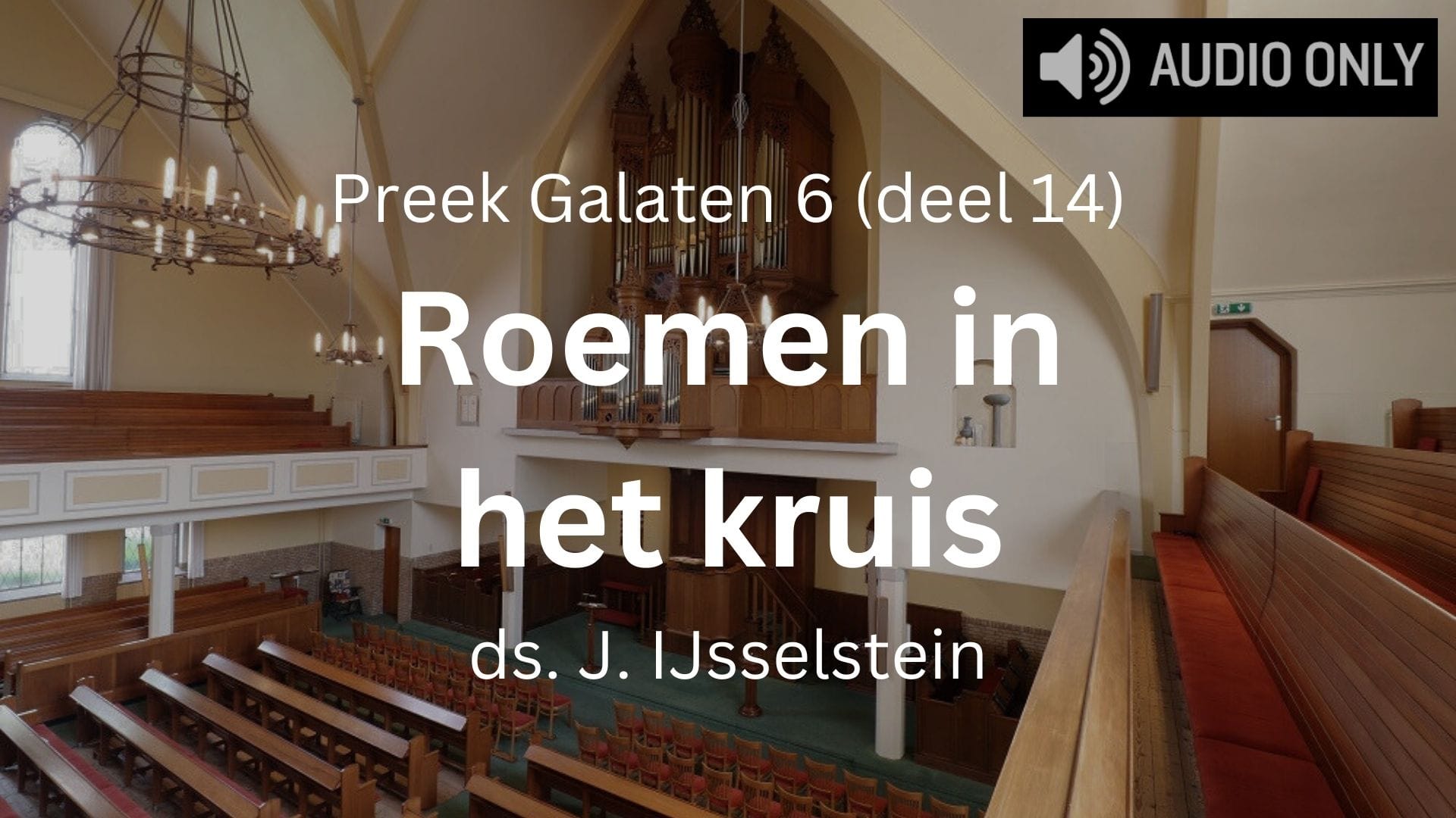 preek roemen in het kruis galaten 6