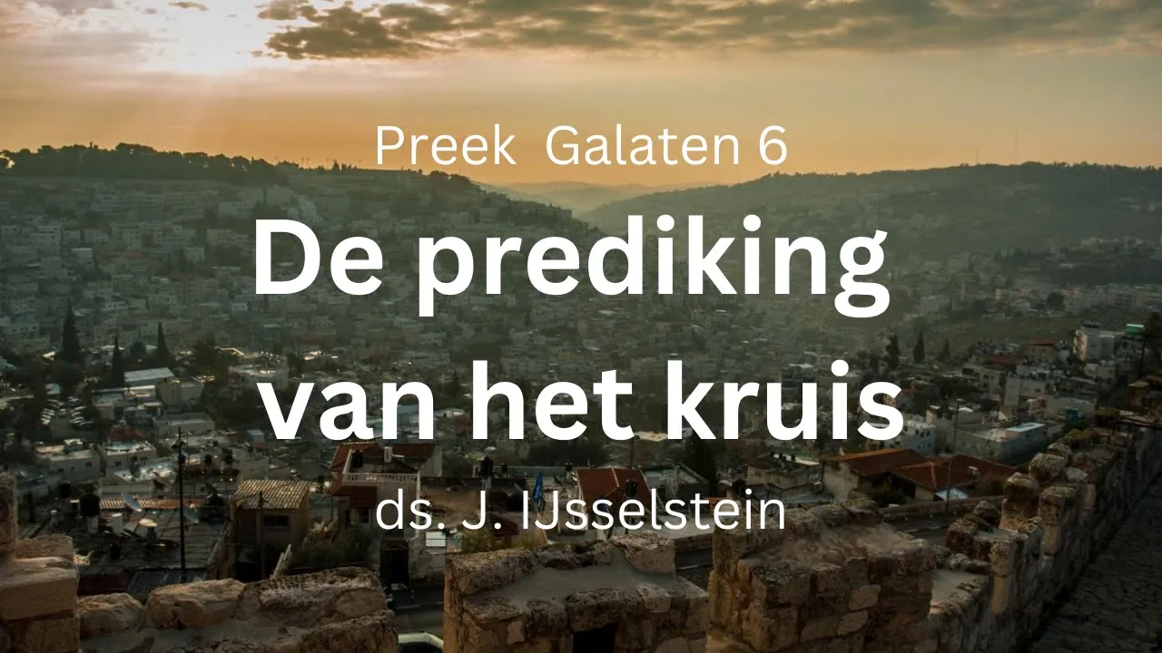 galaten, 6 prediking kruis