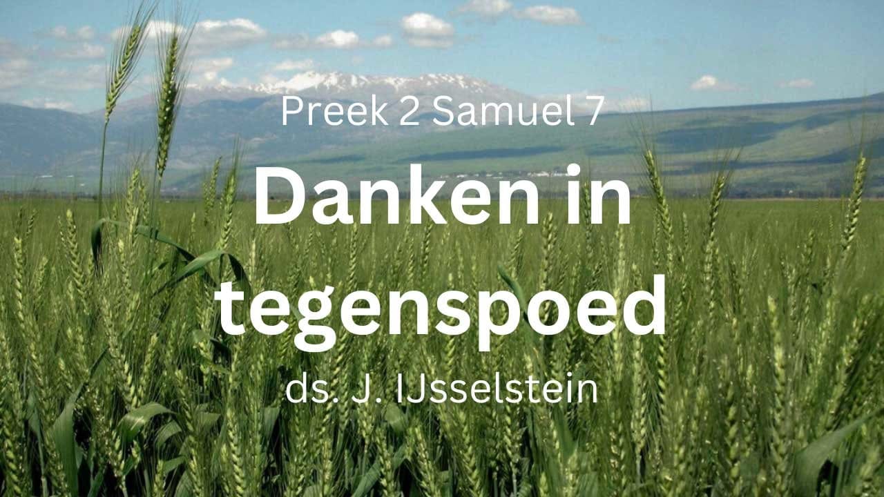preek danken in tegenspoed