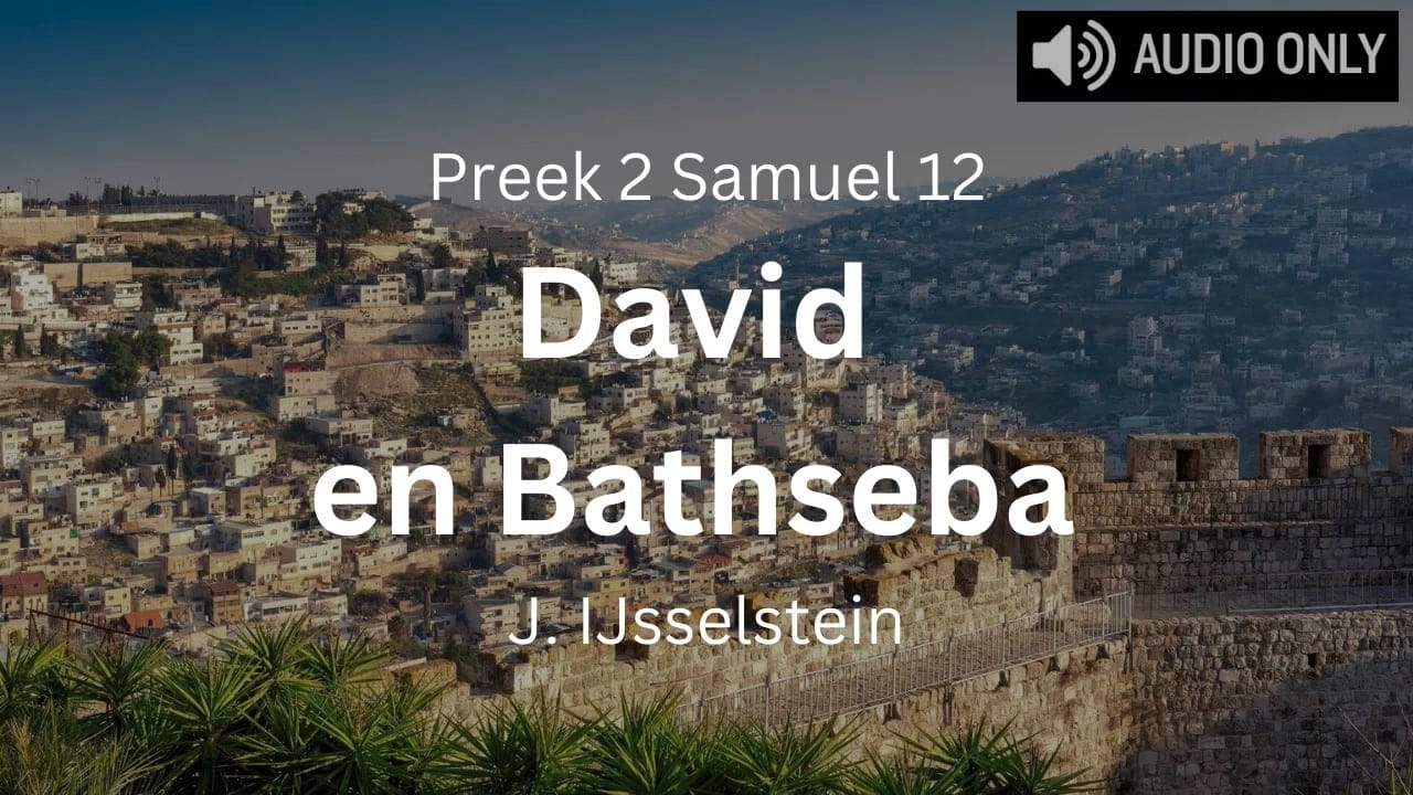 preek david en bathseba