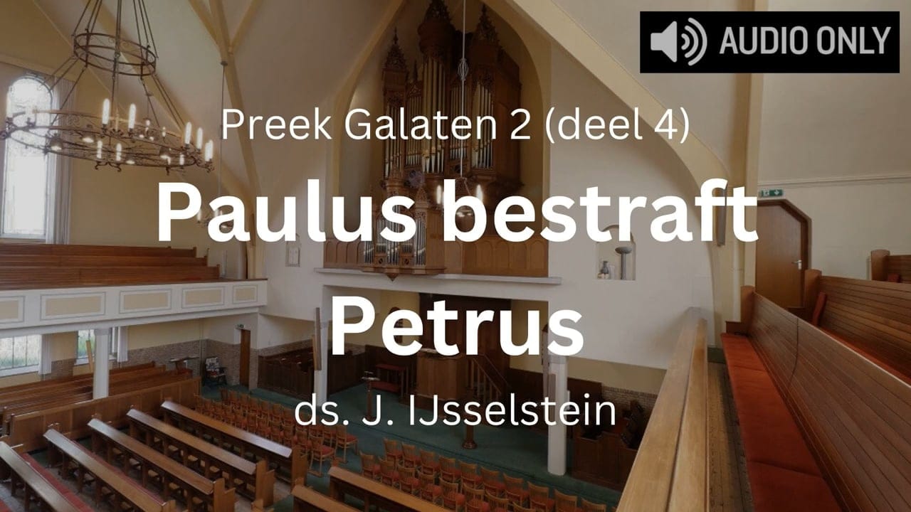 preek galaten 2 paulus bestraft petrus (2)