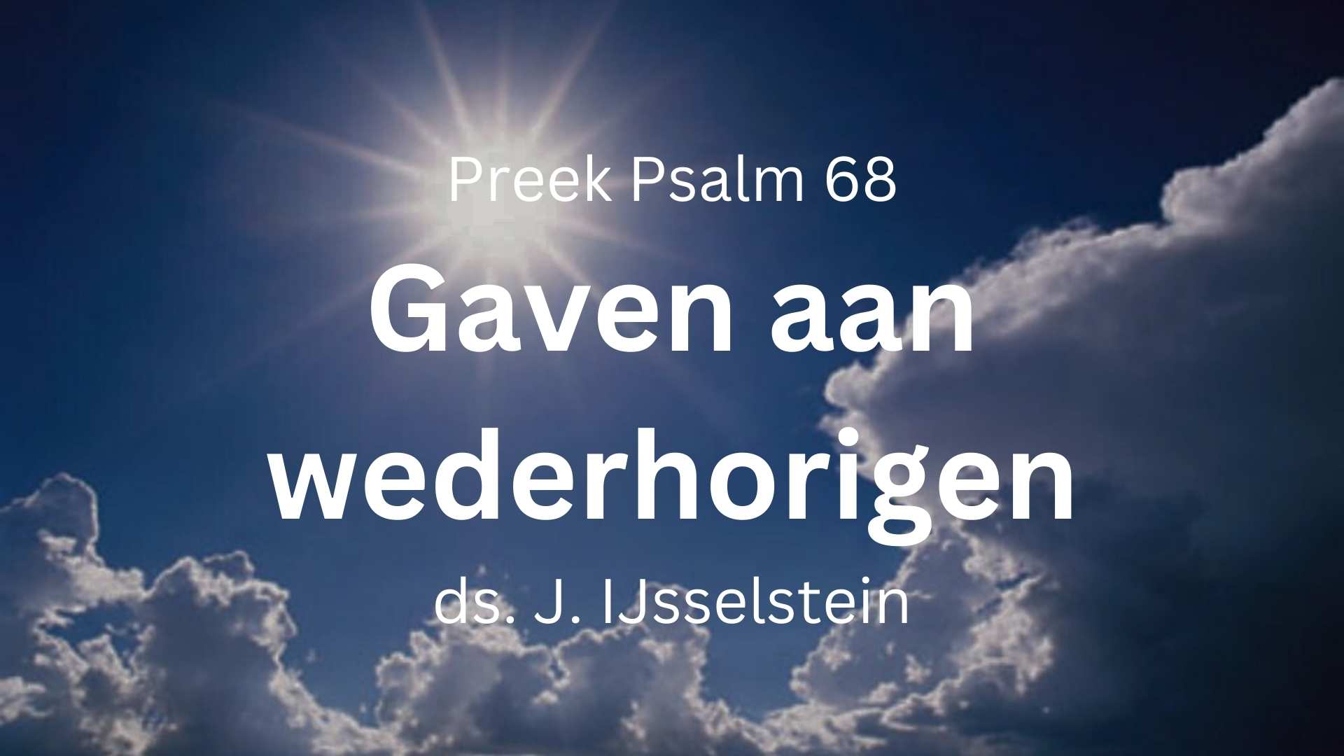 preek gaven wederhorigen