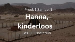 preek hanna kinderloos samuel
