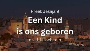 preek kind is ons geboren