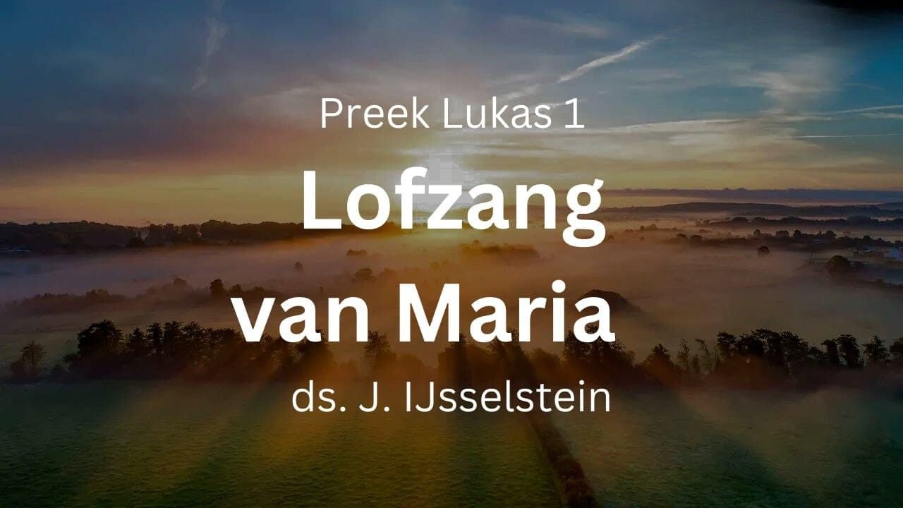 preek lofzang vaN MARIA