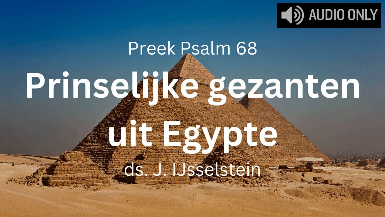 preek morenland zal zich haasten psalm 68