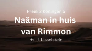 preek naaman in huis rimmon