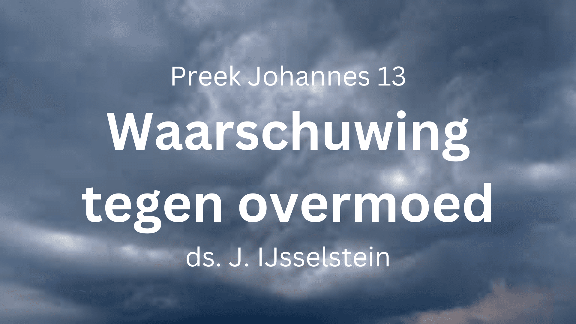 preek nabetrachting waarschuwing petrus hoogmoed overmoed
