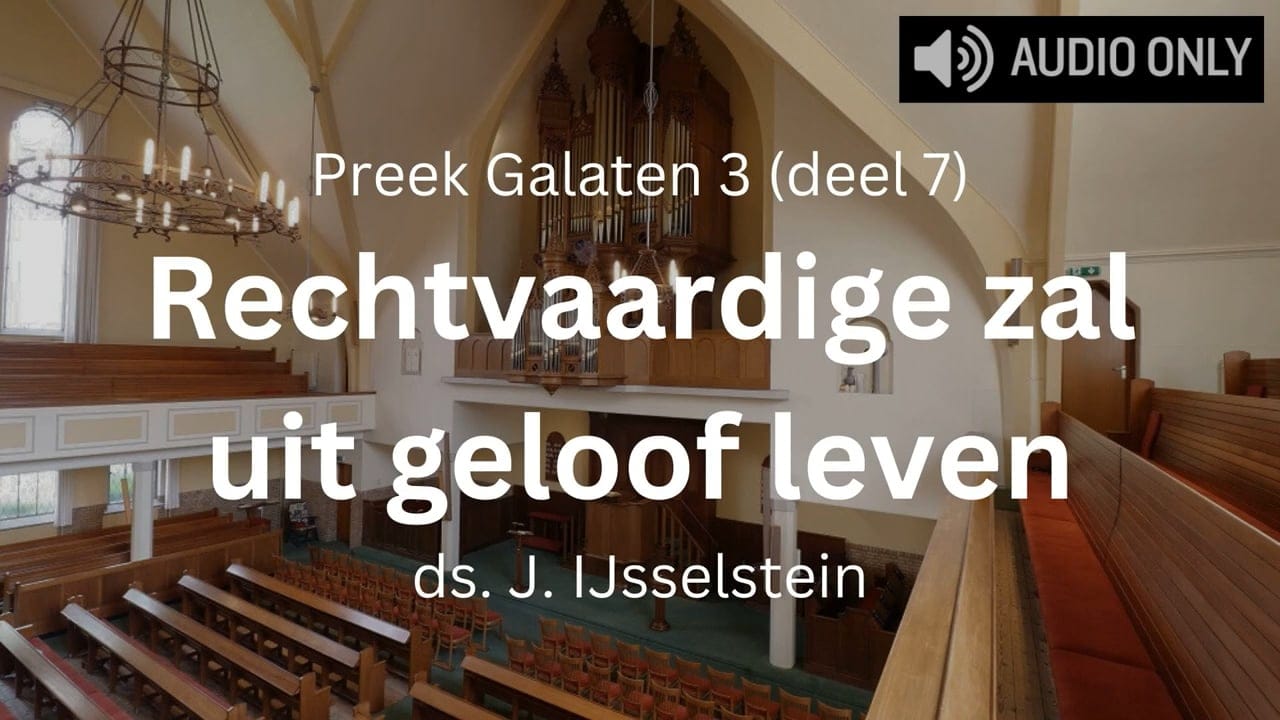 preek rechtvaardige zal uit het geloof leven