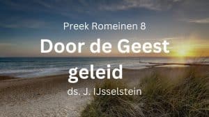 Door de Geest geleid worden