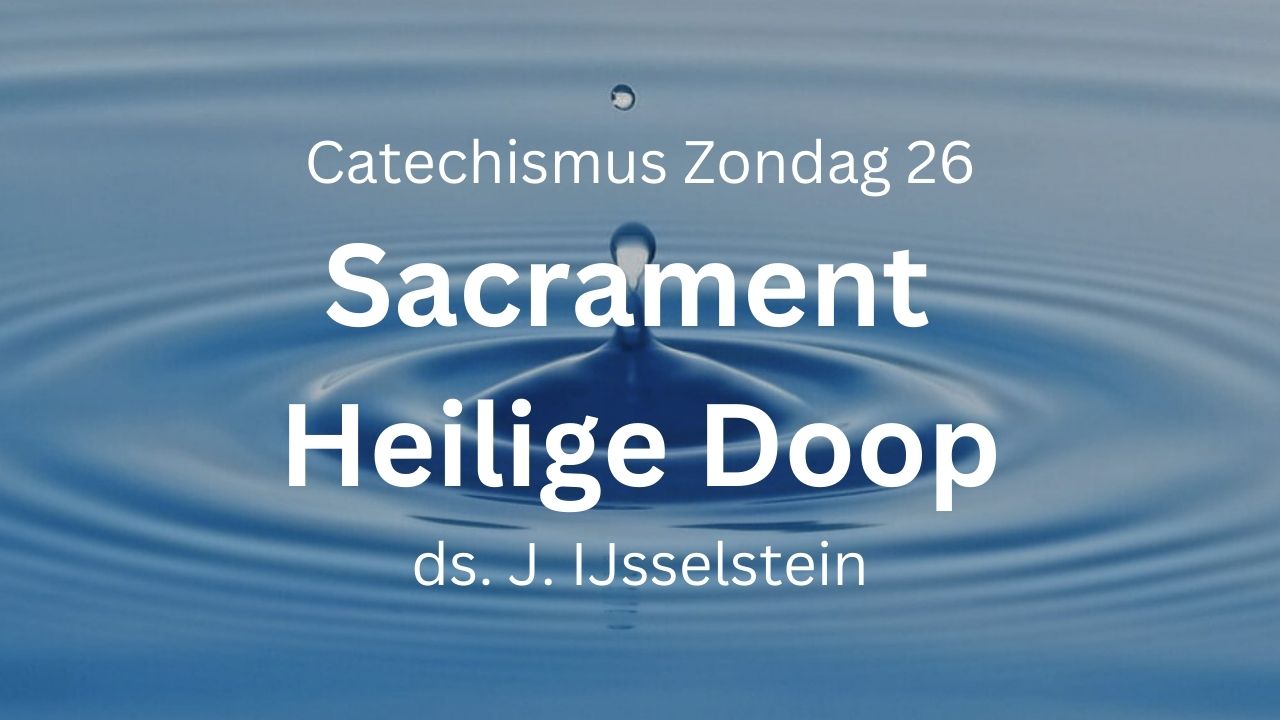 preek zondag 26 heilige doop