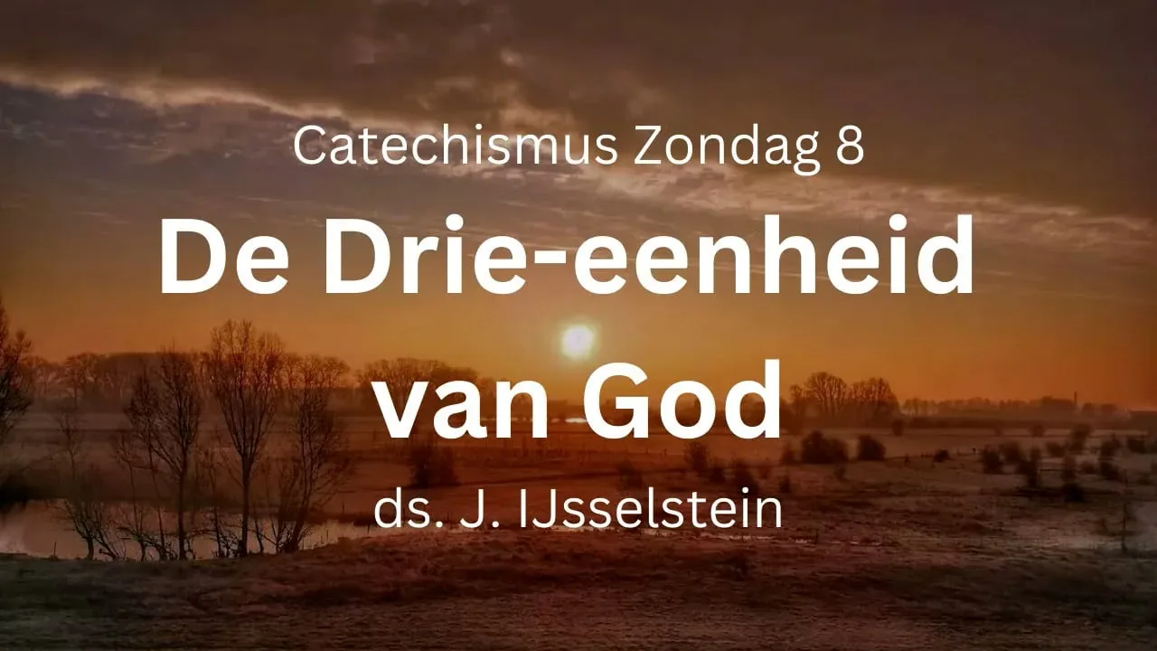 preek zondag 8 drie-eenheid