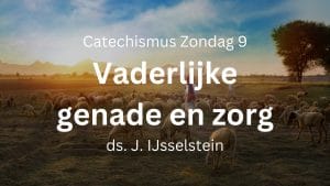 preek zondag 9 God de Vader