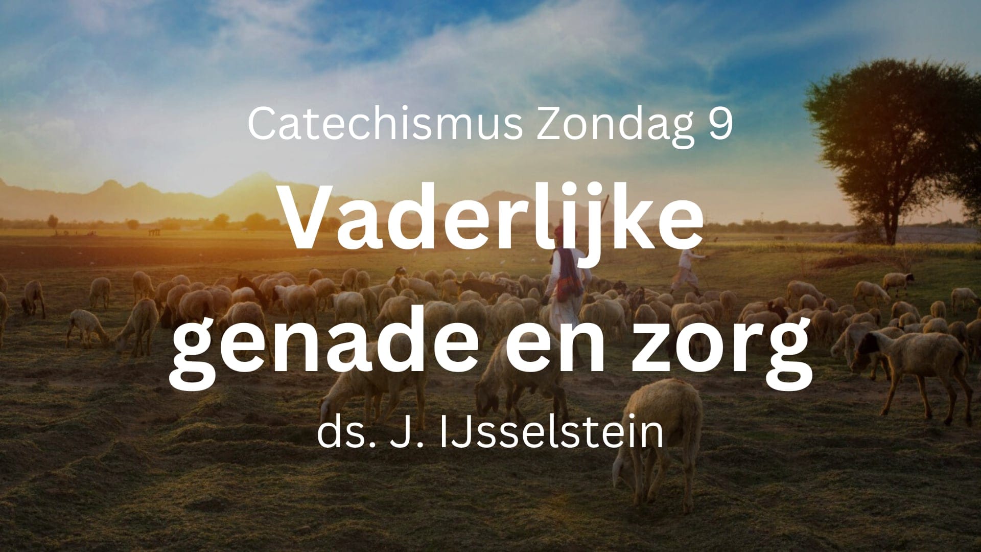 preek zondag 9 God de Vader