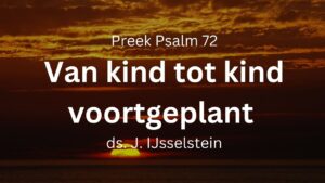 psalm 72 van kind tot kind