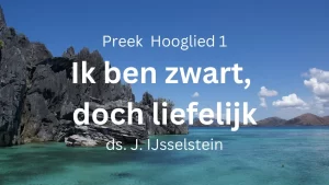 Zwart doch liefelijk - Hooglied 1 - voorbereiding